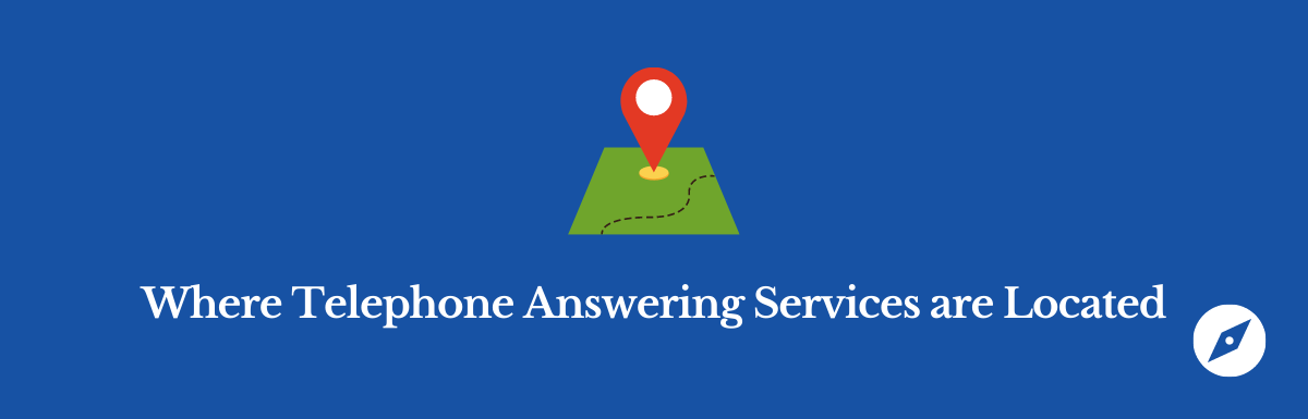 location of telephone answering services